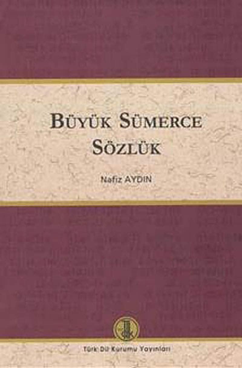 Büyük Sümerce Sözlük (Ciltli) General education