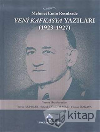 Yeni Kafkasya Yazilari (1923 - 1927) book