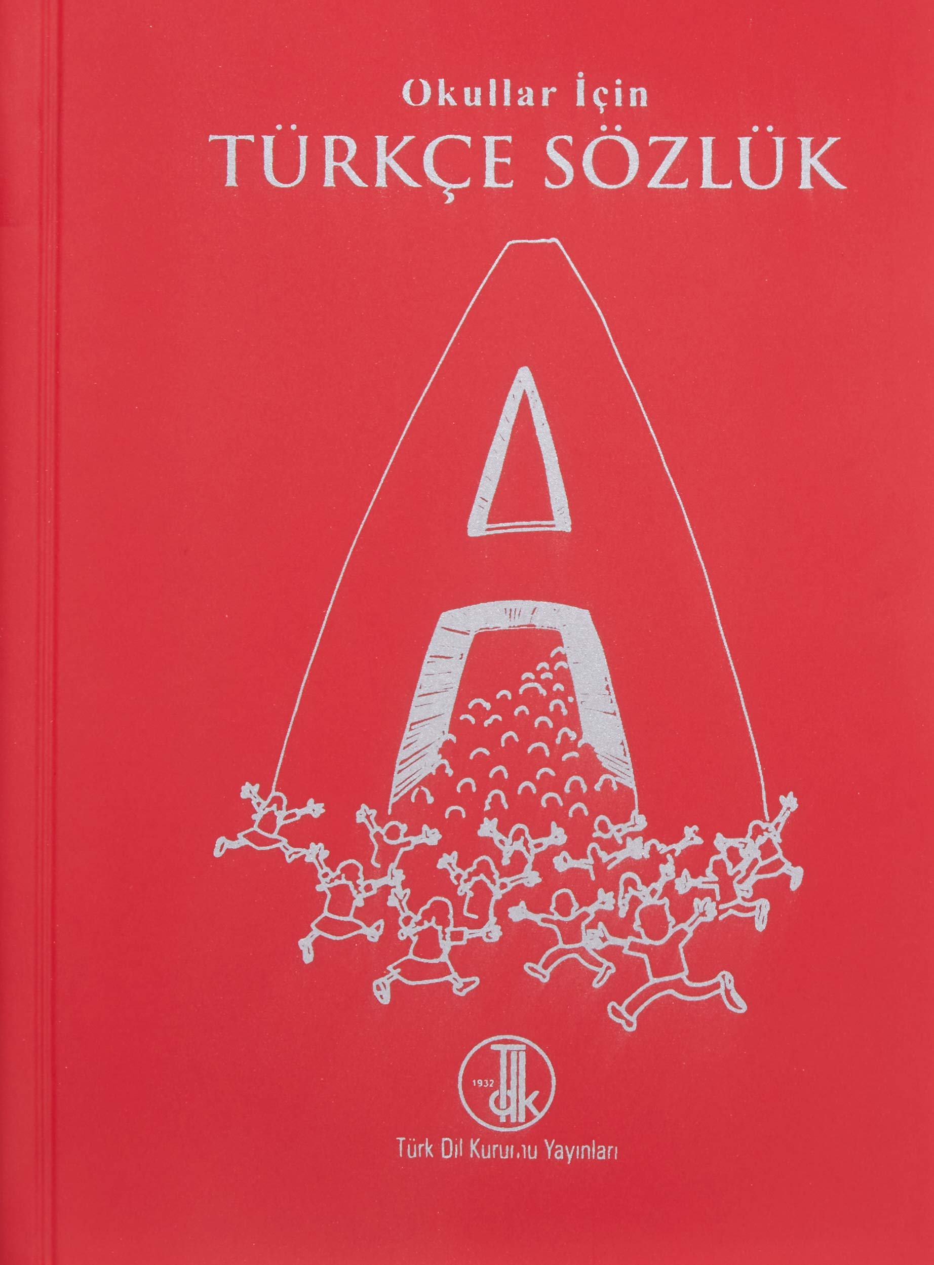 Okullar İçin Türkçe Sözlük (Kırmızı) General education