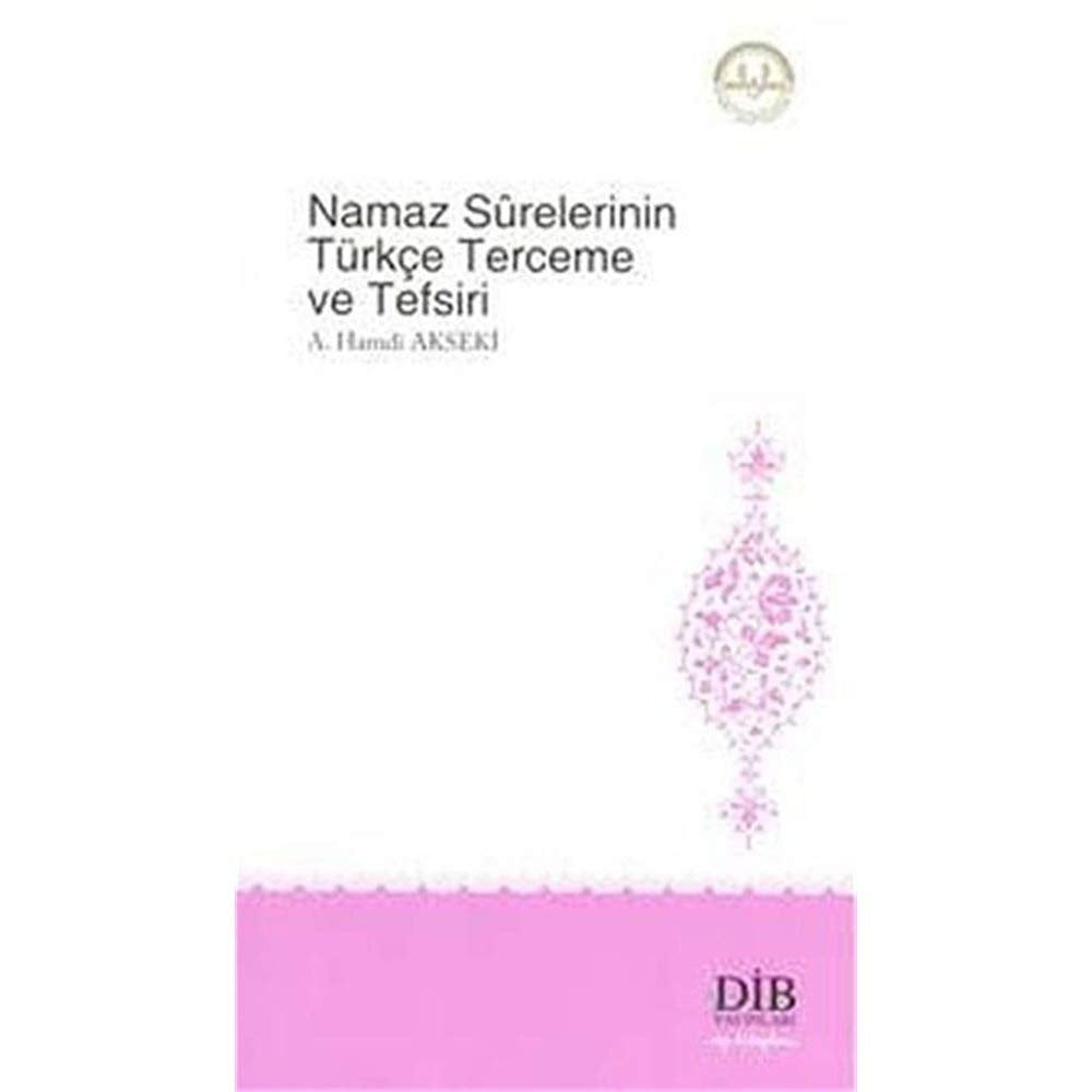 Namaz Surelerinin Türkçe Terceme ve Tefsiri Religion & Esotericism