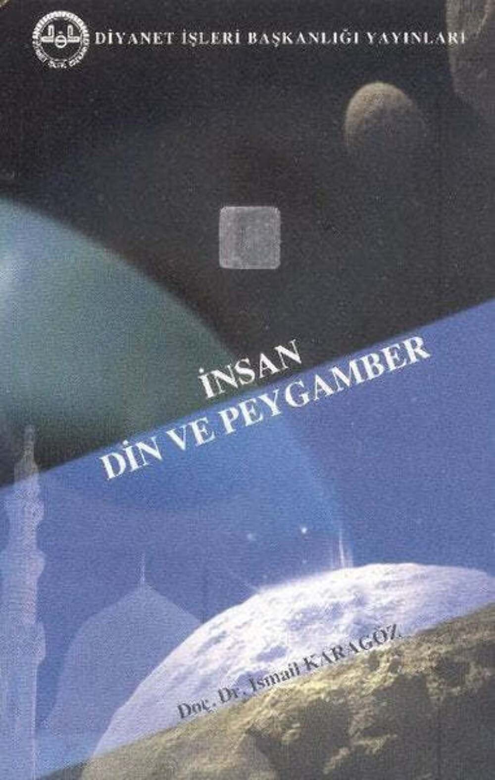 Insan Din ve Peygamber Religion & Esotericism
