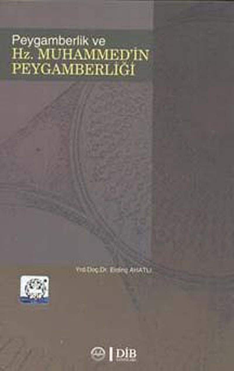 Peygamberlik ve Hz. Muhammed'in Peygamberligi Books