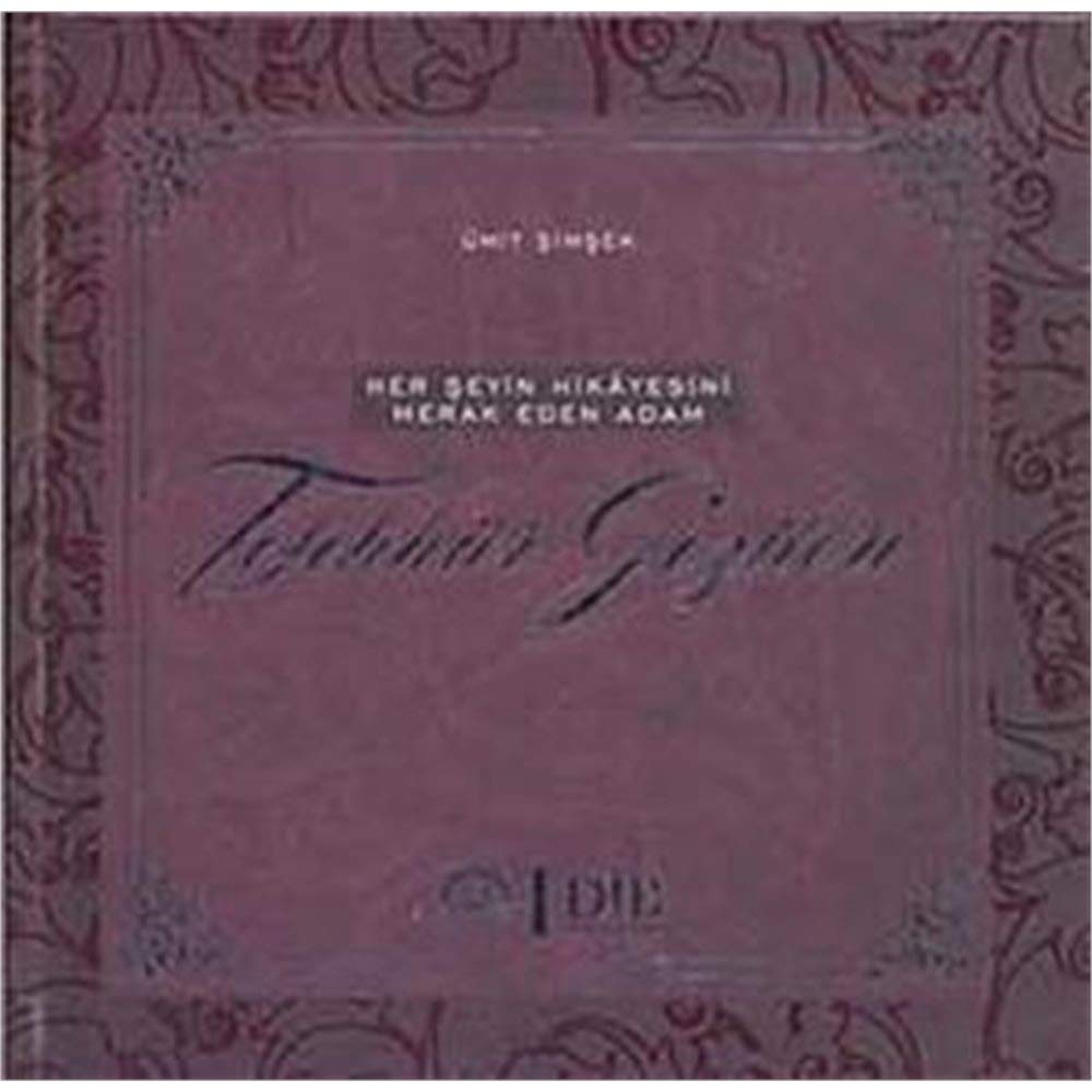 Tefekkür Gezileri - Ciltli: Her Şeyin Hikayesini Merak Eden Adam Historical Fiction