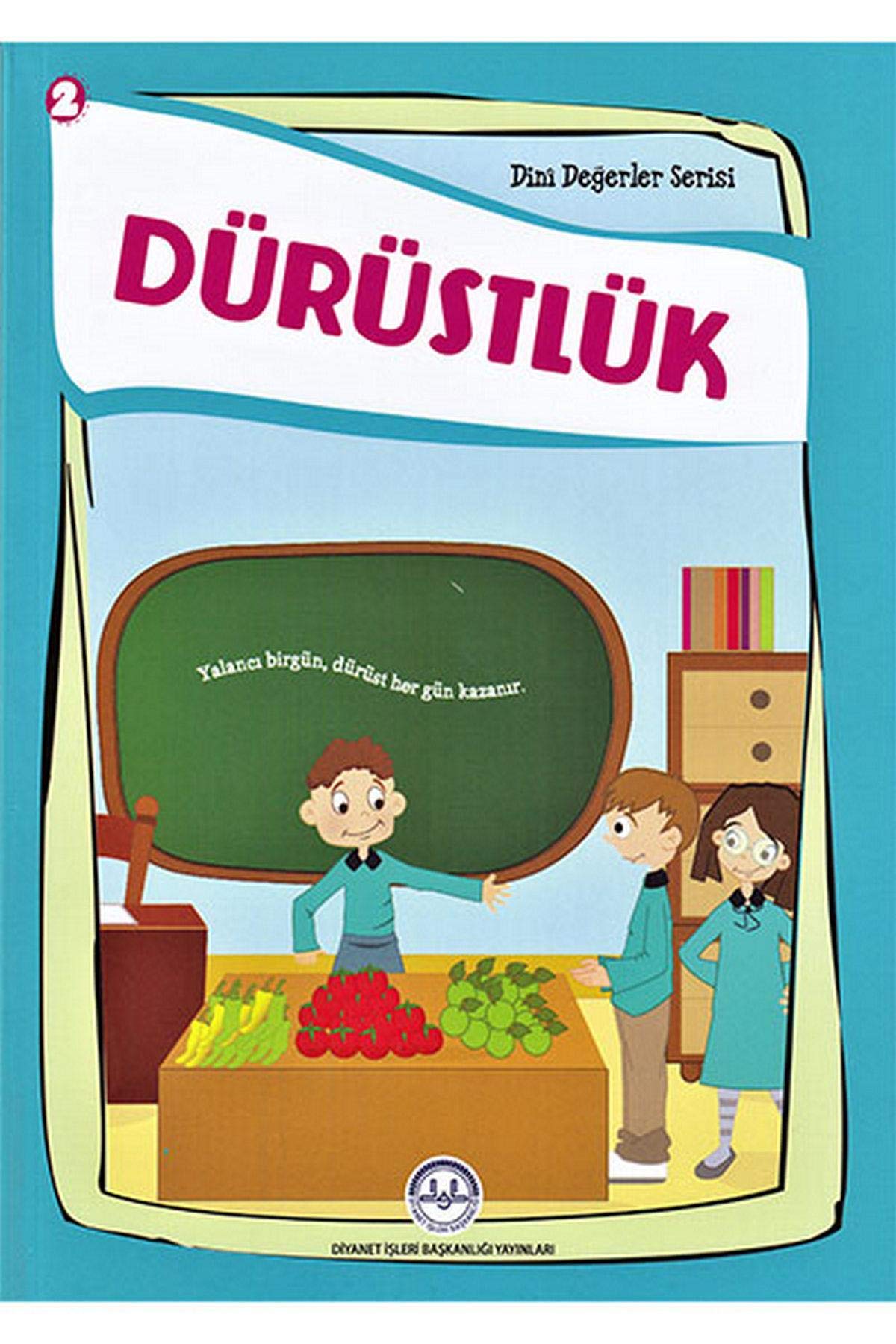 Dürüstlük - Dini Degerler Serisi 2 Fairy Tales & Legends