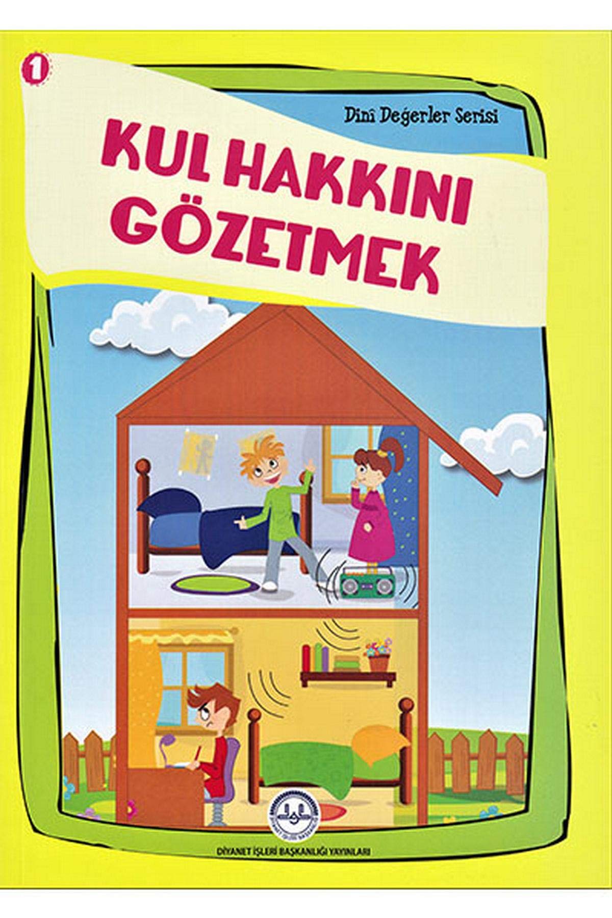 Kul Hakkını Gözetmek: Din Değerler Serisi 1 book