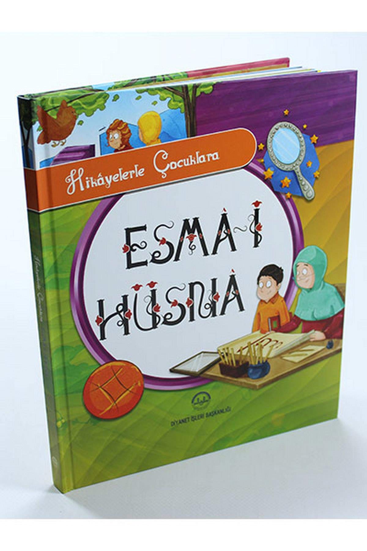Hikayelerle Çocuklara Esma-i Hüsna book