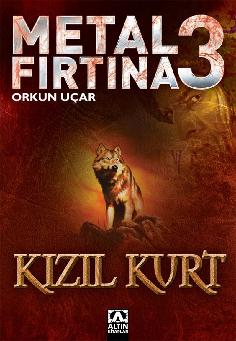 Metal Firtina 3 Kizil Kurt Historical Fiction