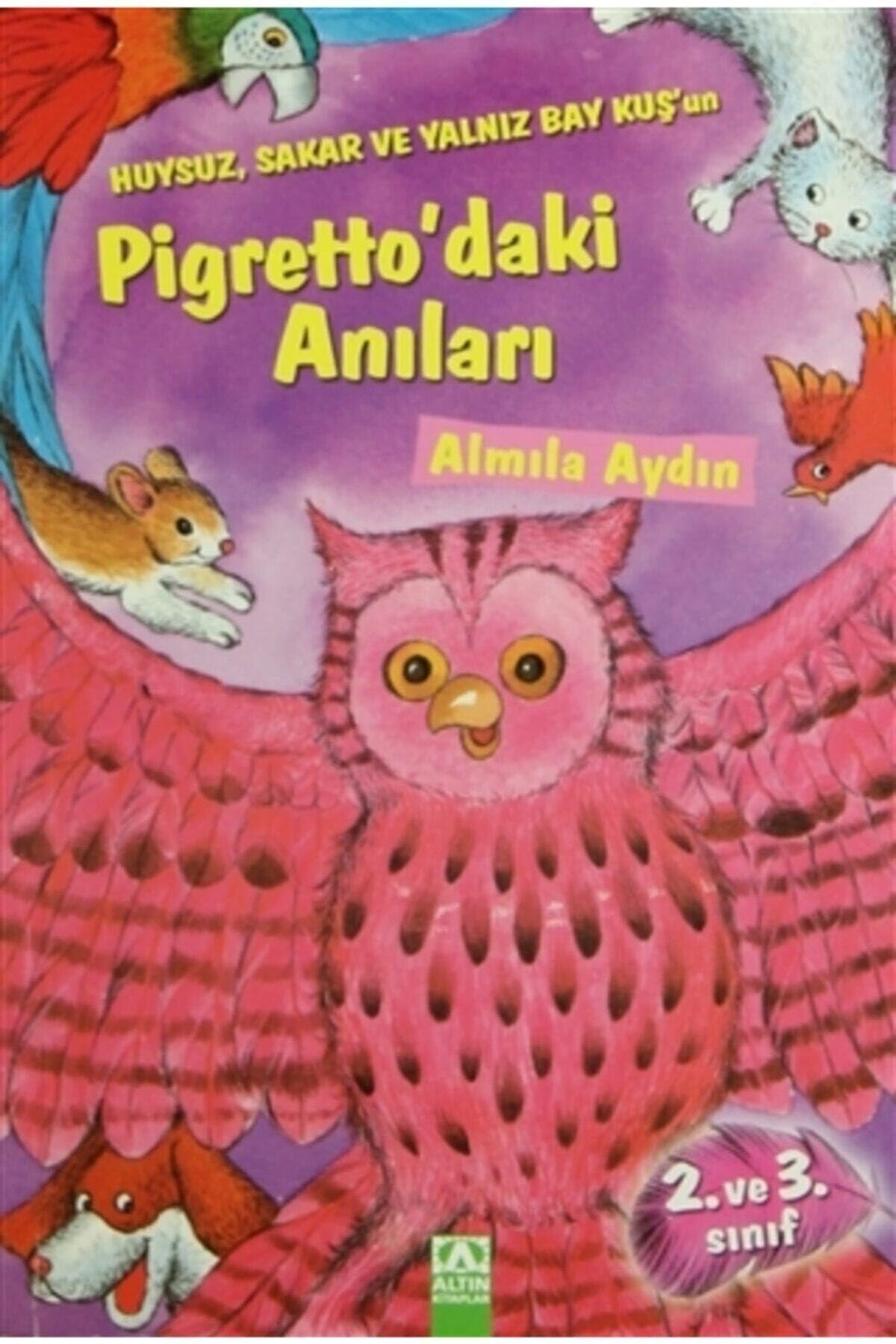Huysuz, Sakar ve Yalnız Bay Kuş’un Pigretto’daki Anıları Contemporary literature