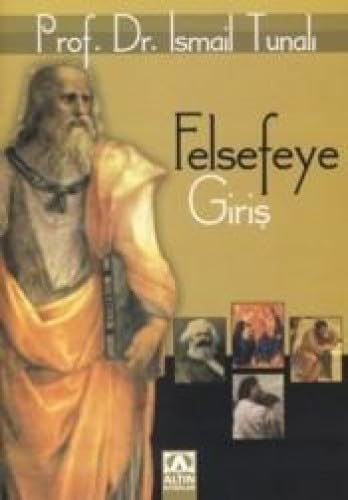 FELSEFEYE GİRİŞ Philosophy
