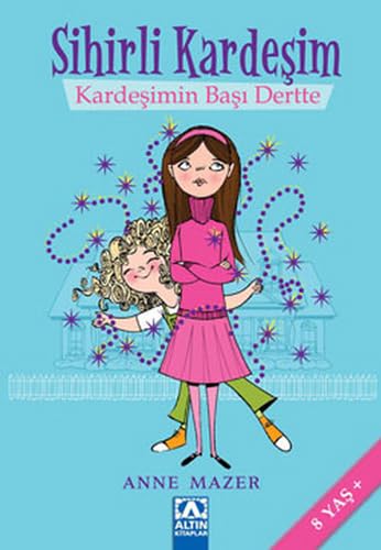 Sihirli Kardeşim - Kardeşimin Başı Dertte book
