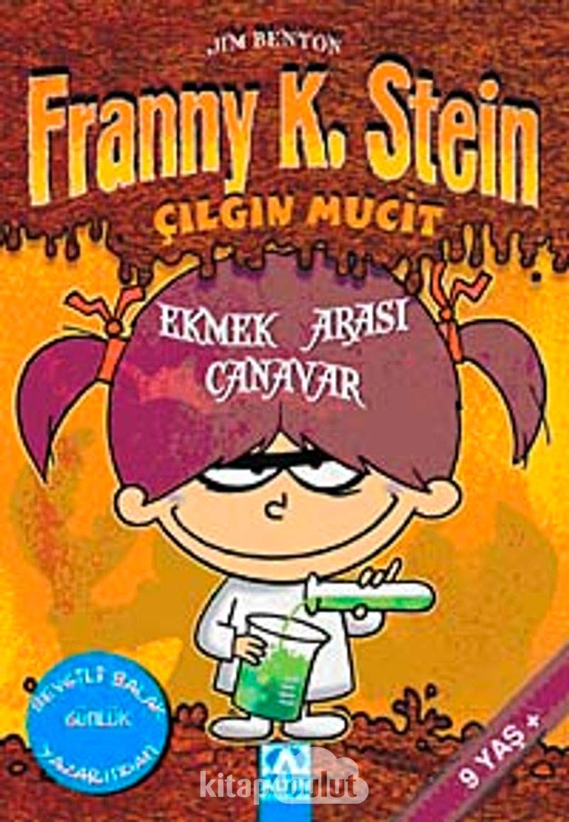 Çılgın Mucit Franny K. Stein - Ekmek Arası Canavar Contemporary literature