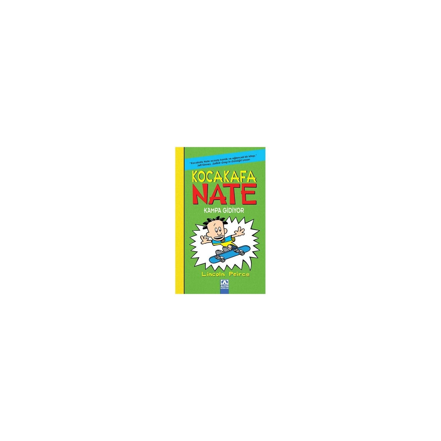 Kocakafa Nate - Kampa Gidiyor (Ciltli) Contemporary literature