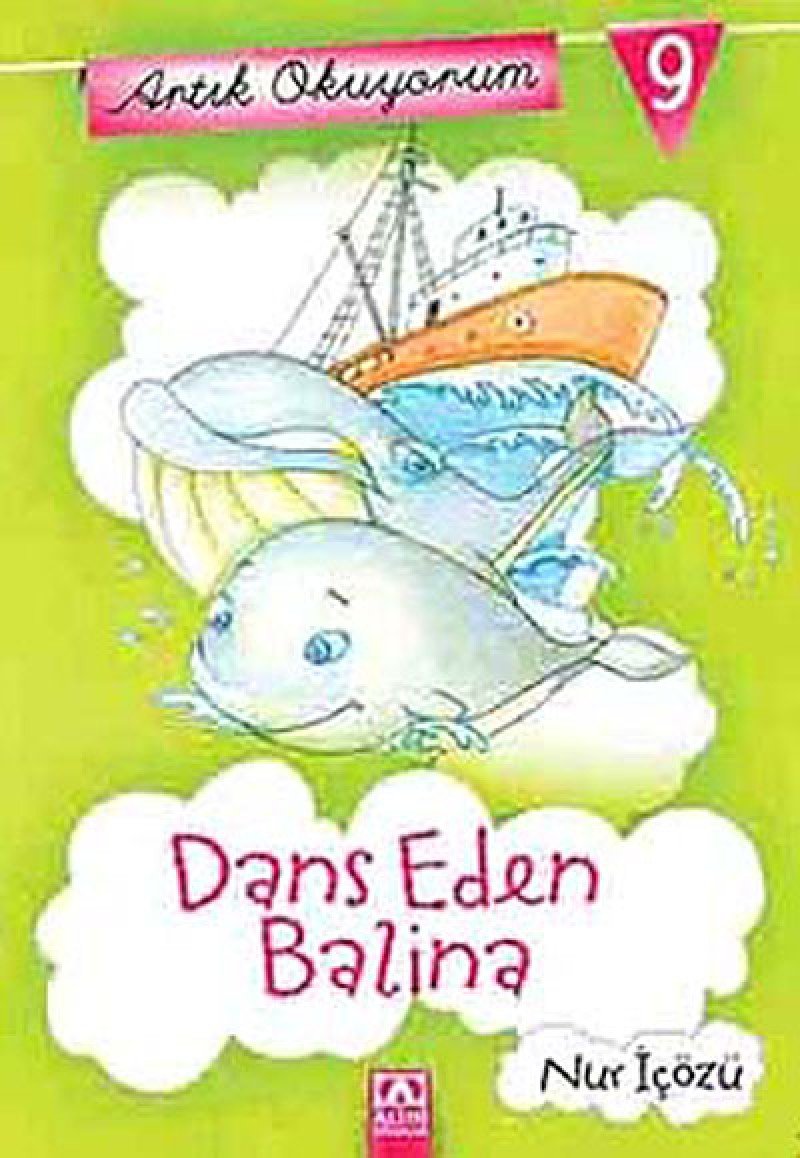 Artik Okuyorum 9 - Dans Eden Balina Contemporary literature