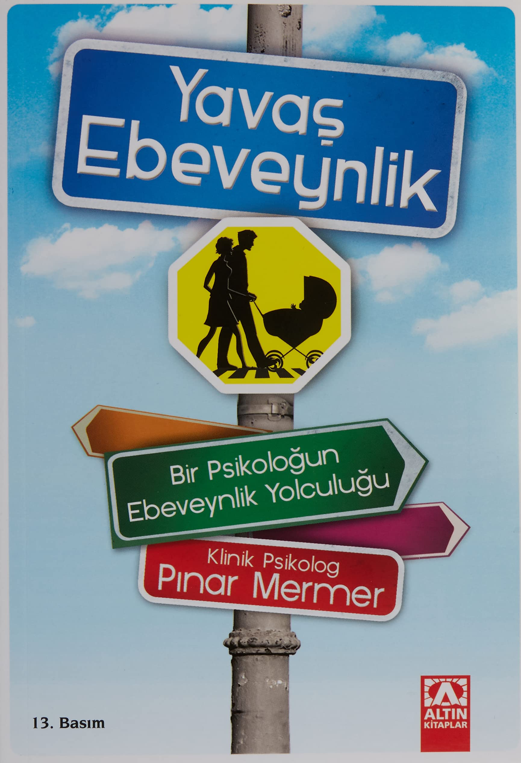Yavas Ebeveynlik Parents & Children