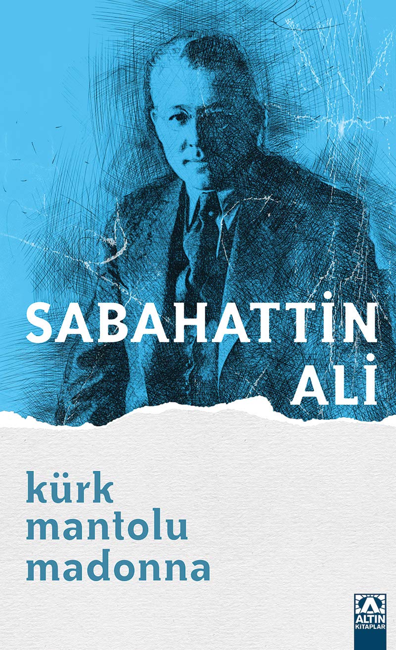 Kürk Mantolu Madonna Historical Fiction