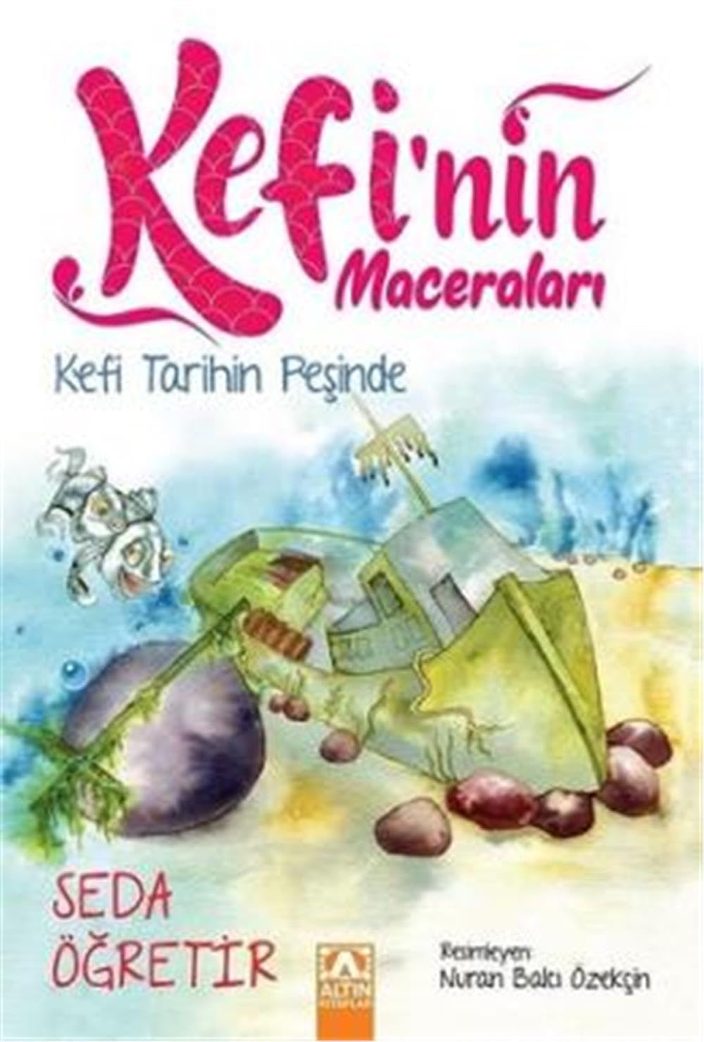 Kefi Tarihin Peşinde: Kefi'nin Maceraları Contemporary literature