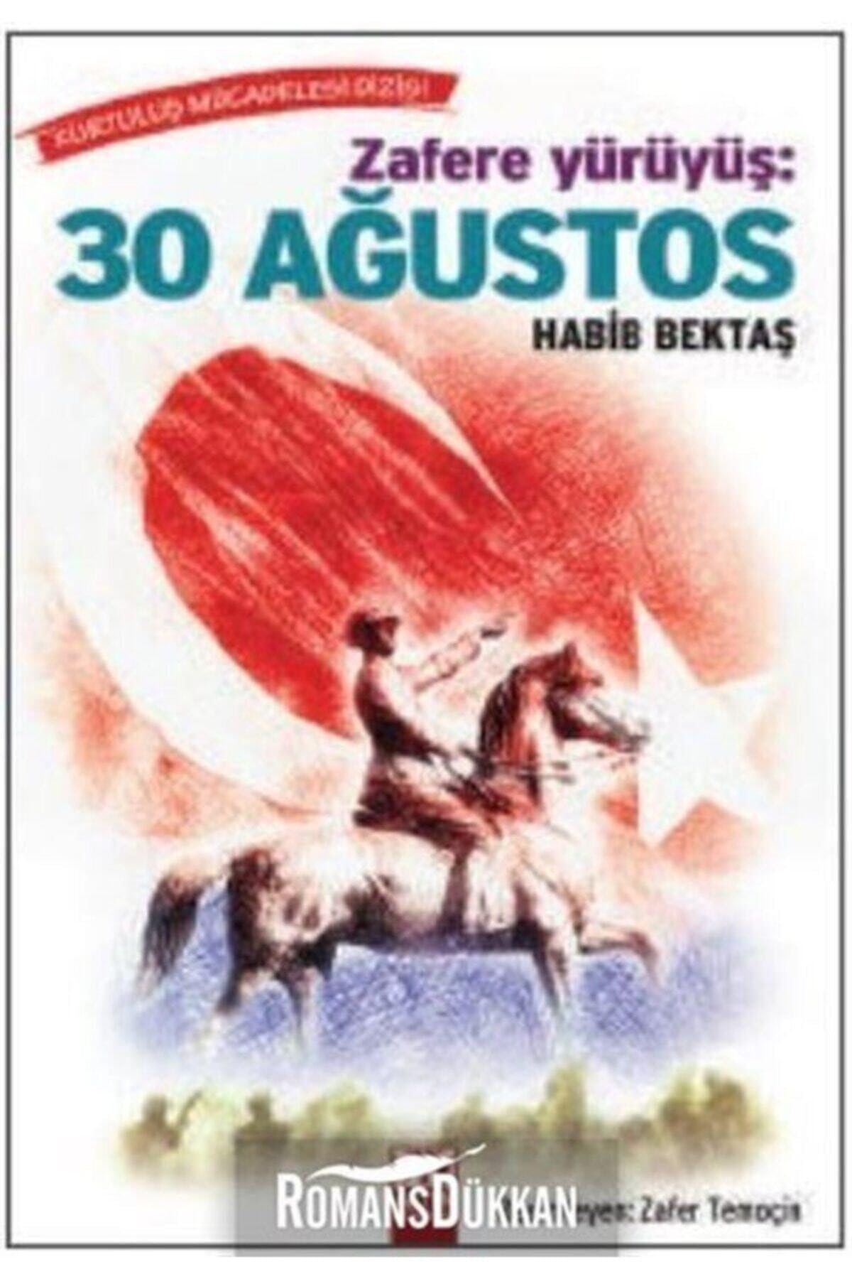 Zafere Yürüyüs: 30 Agustos: Kurtuluş Mücadelesi Dizisi Fairy Tales & Legends