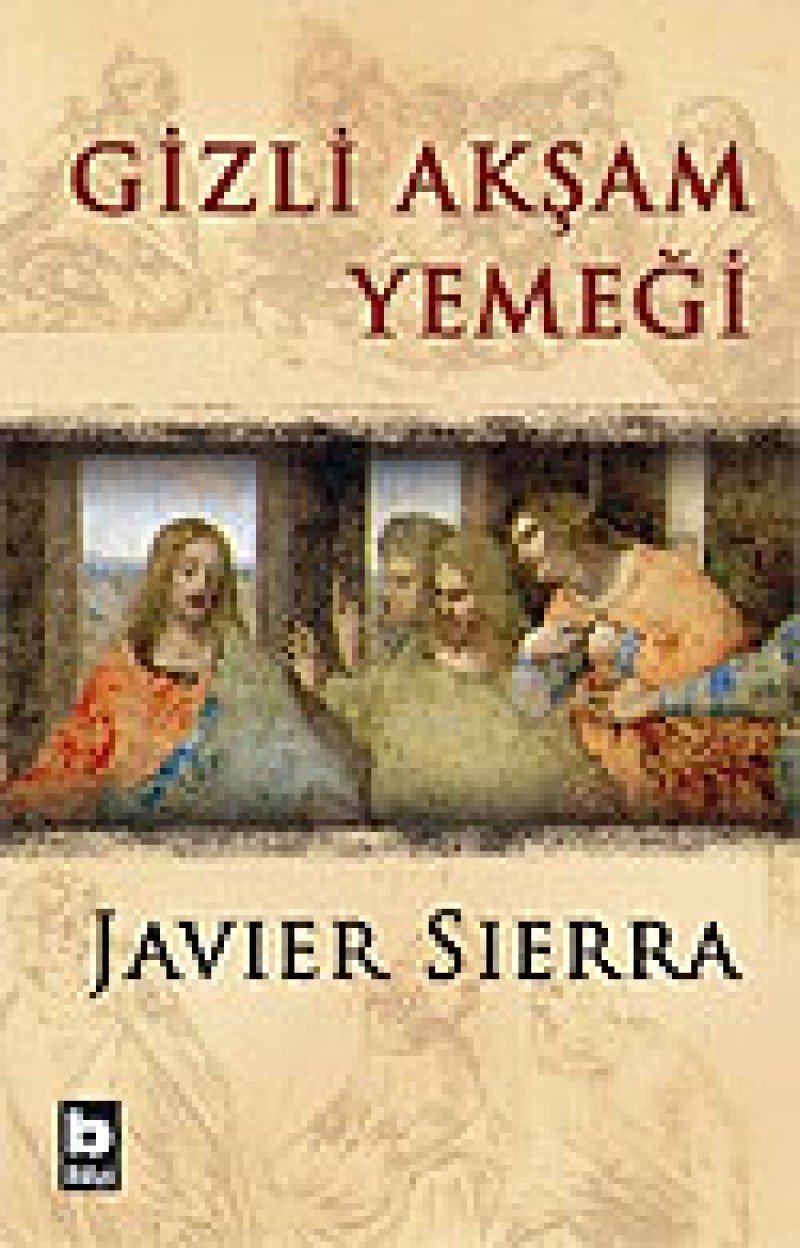 Gizli Aksam Yemegi Historical Fiction