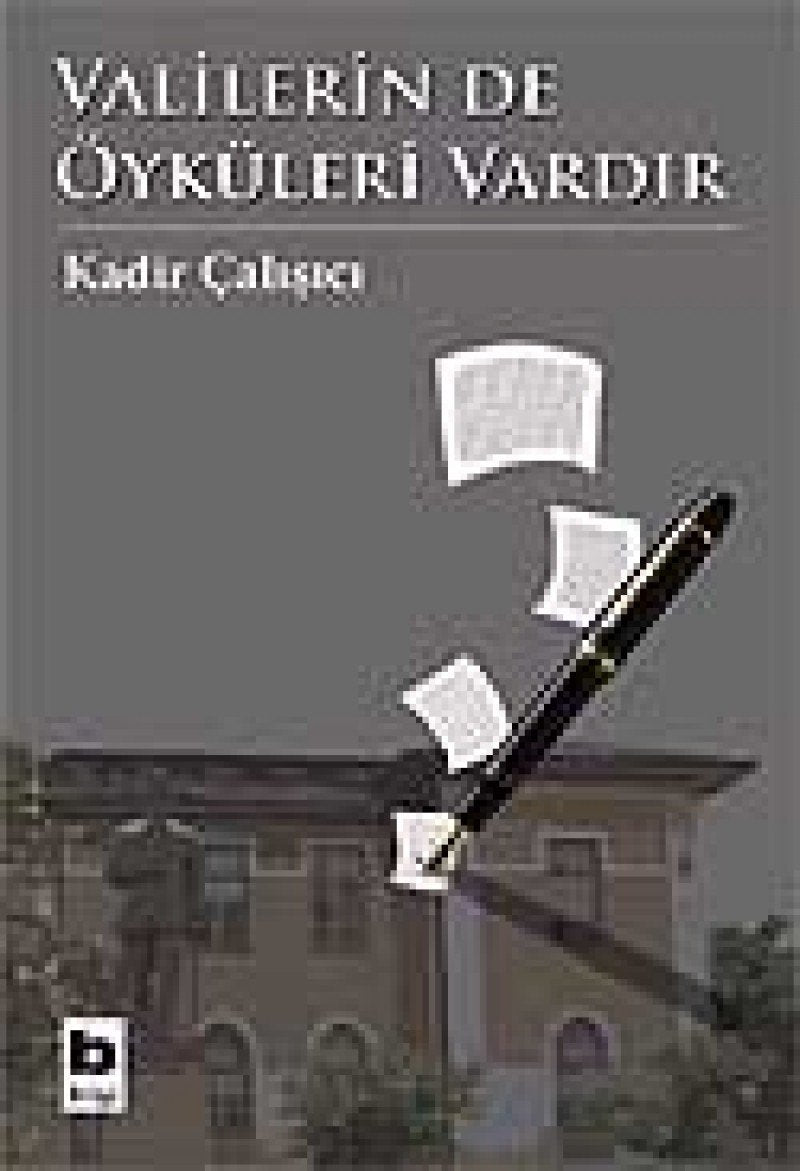 Valilerin de Öyküleri Vardır: Öyküler book