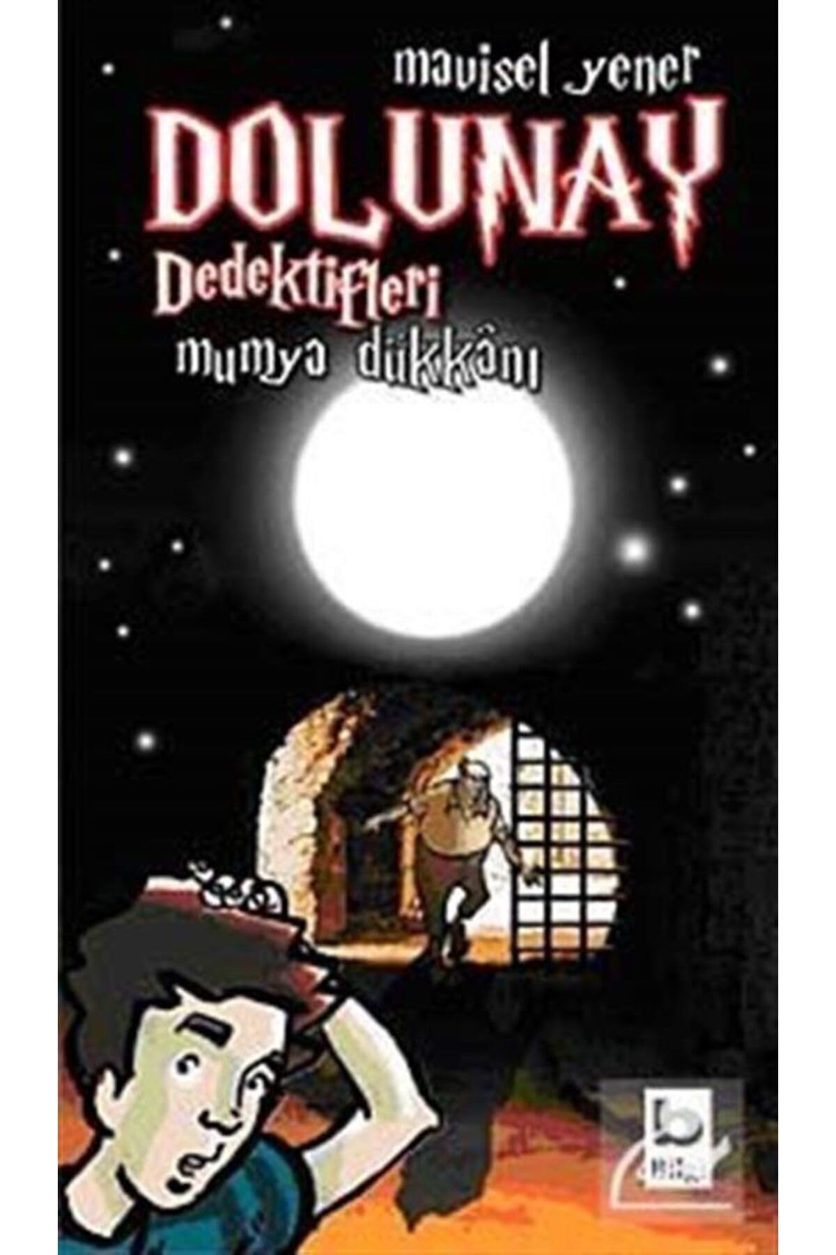 Dolunay Dedektifleri 3 - Mumya Dükkanı Contemporary literature