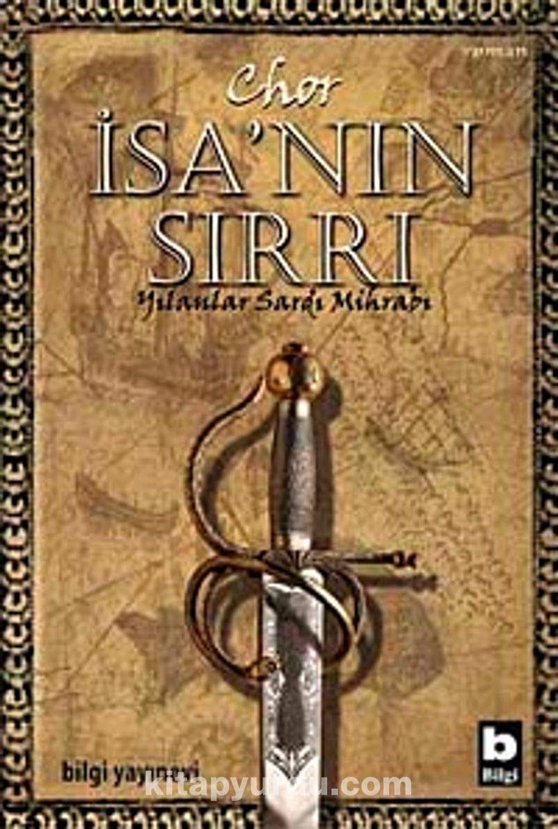 İsa’nın Sırrı: Yılanlar Sardı Mihrabı Historical Fiction