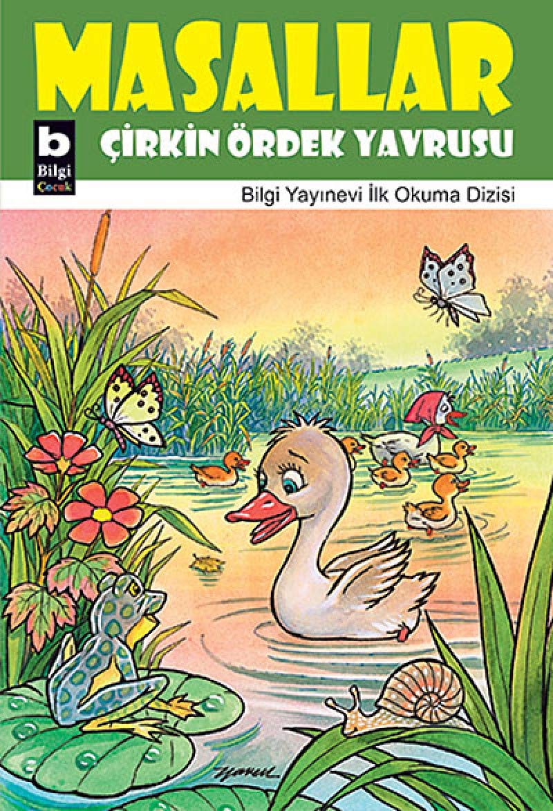 Masallar - Çirkin Ördek Yavrusu: Masallar İlk Okuma Dizisi Fairy Tales & Legends