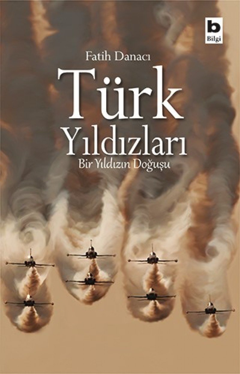 Türk Yıldızları: Bir Yıldızın Doğuşu book