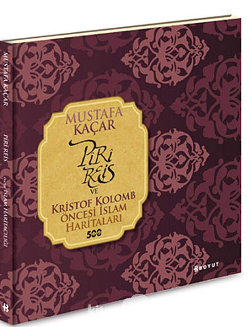 PİRİ REİS VE KRİSTOF KOLOMB ÖNCESİ İSLAM Politics & History