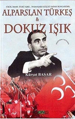 Alparslan Türkeş ve Dokuz Işık Books