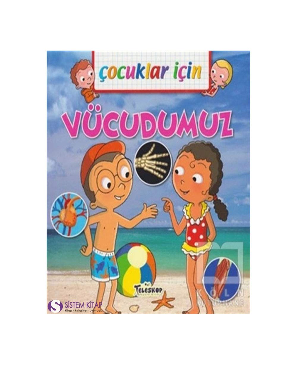 Cocuklar Icin - Vücudumuz Children's books