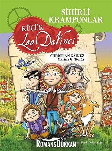 Sihirli Kramponlar - Küçük Leo Da Vinci Books