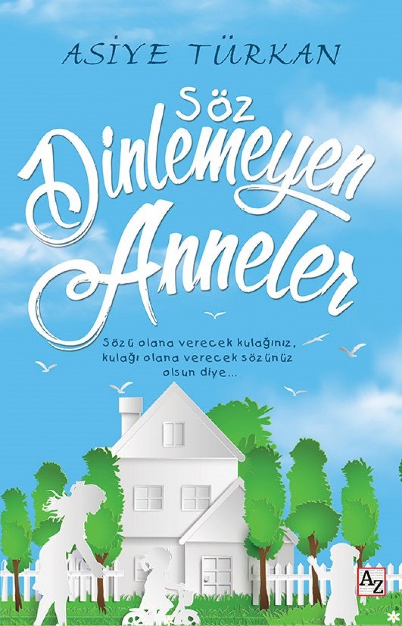 Söz Dinlemeyen Anneler Books