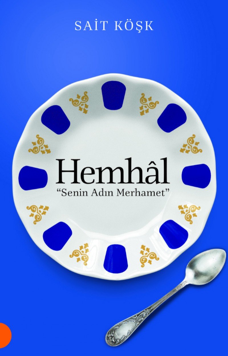 Hemhal: Senin Adin Merhamet Essays & Short Stories