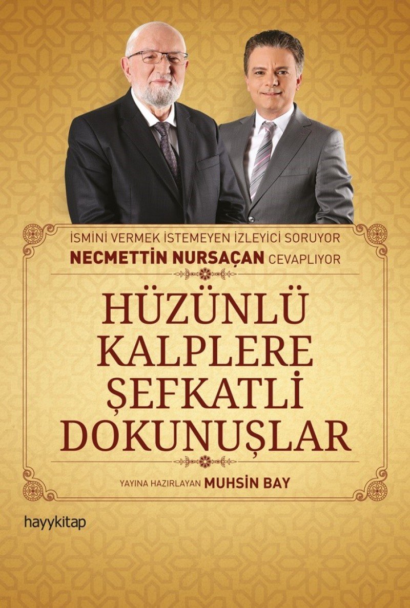 Hüzünlü Kalplere Sefkatli Dokunuslar Social Sciences