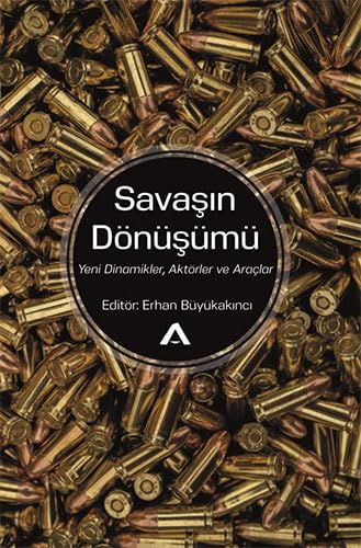 Savasin Dönüsümü Politics & History
