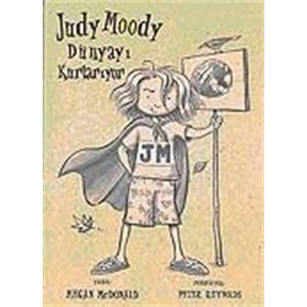 Judy Moody Dünyayı Kurtarıyor book