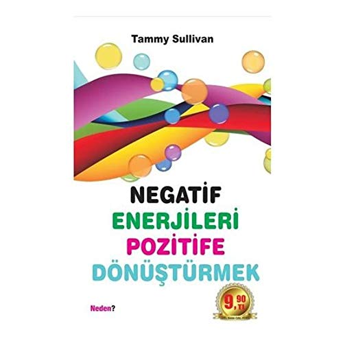 Negatif Enerjileri Pozitide Dönüştürmek (cep Boy) book