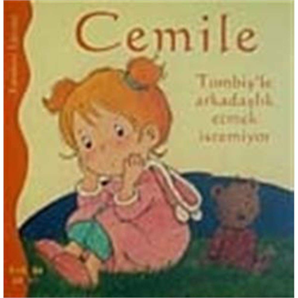 CEMİLE TOMBİŞLE ARKADAŞLIK ETMEK İSTEMİYOR book