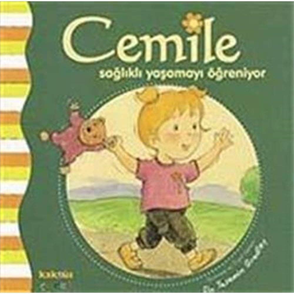 CEMİLE SAĞLIKLI YAŞAMAYI ÖĞRENİYOR Fairy Tales & Legends