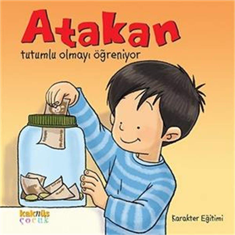 Atakan Tutumlu Olmayi Ögreniyor Fairy Tales & Legends