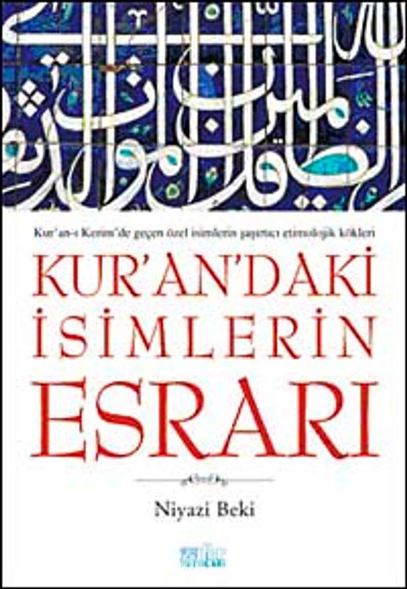 Kuran'daki Isimlerin Esrari book