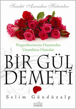 Bir Gul Demeti book