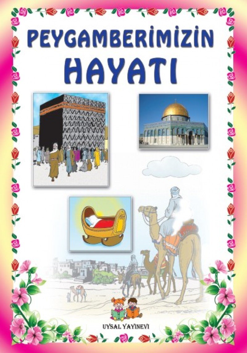 Peygamberimizin Hayati Children's books