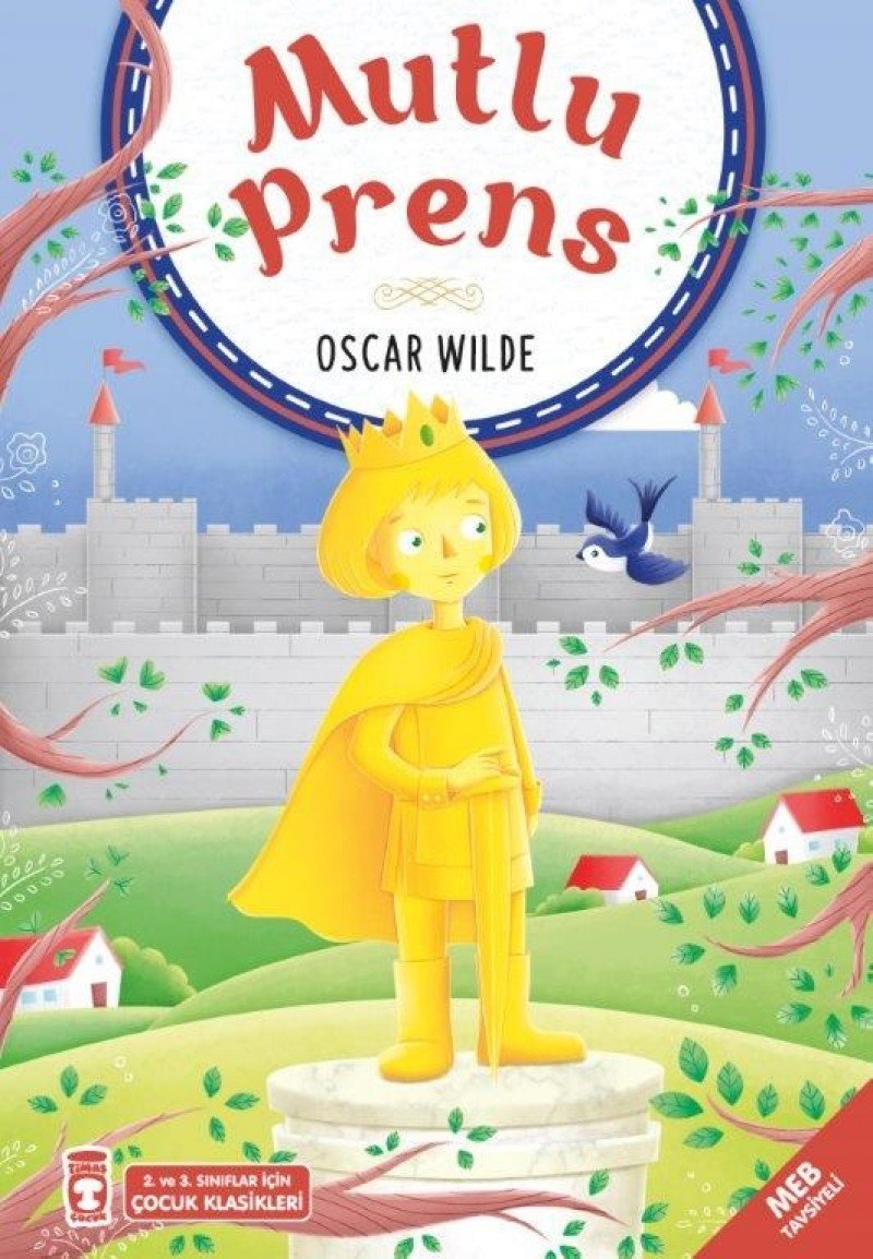 Mutlu Prens: 4.5.6.Sinif Ögrencileri Icin book