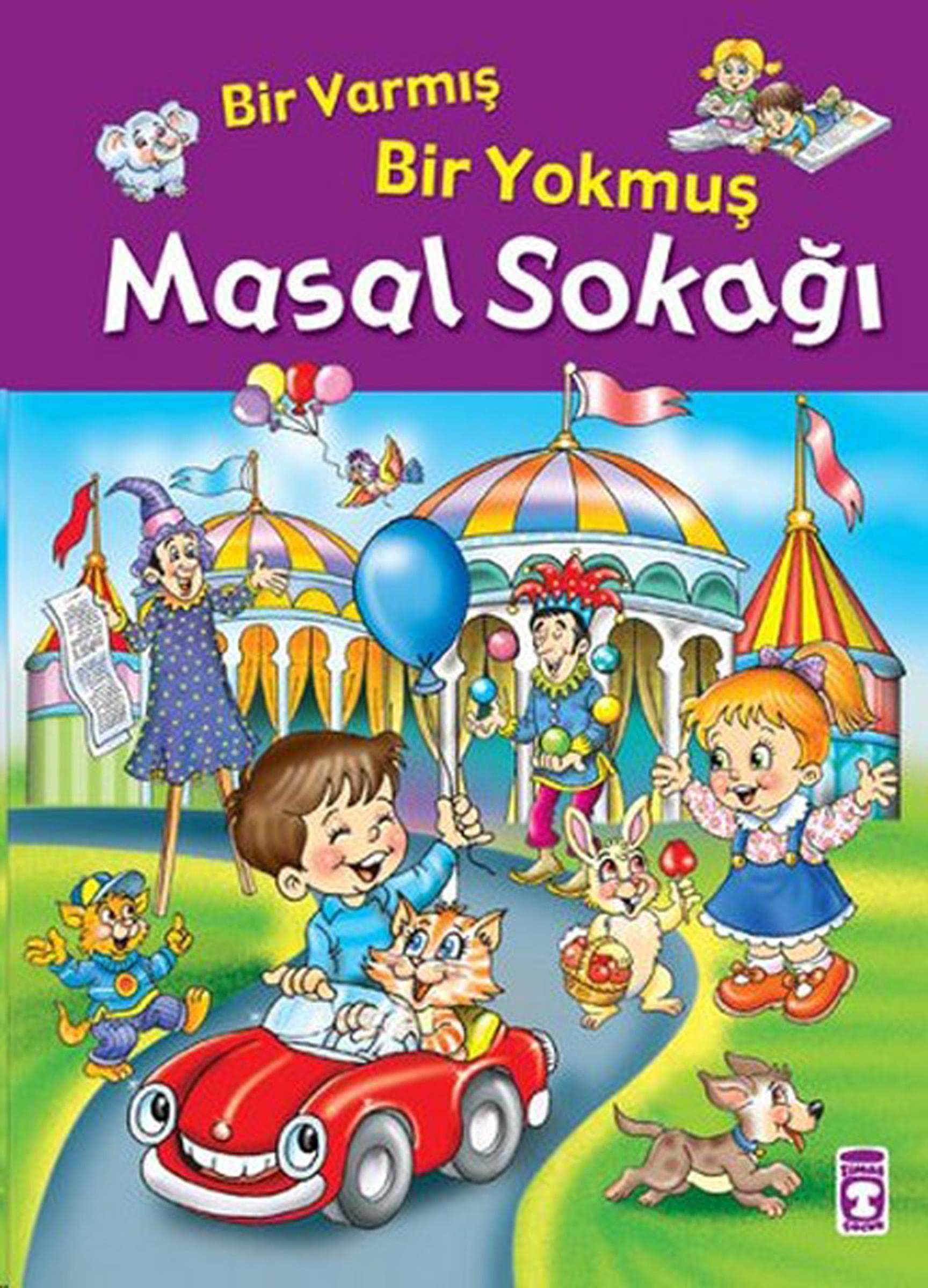 Bir Varmis Bir Yokmus Masal Sokagi Ciltli Fairy Tales & Legends
