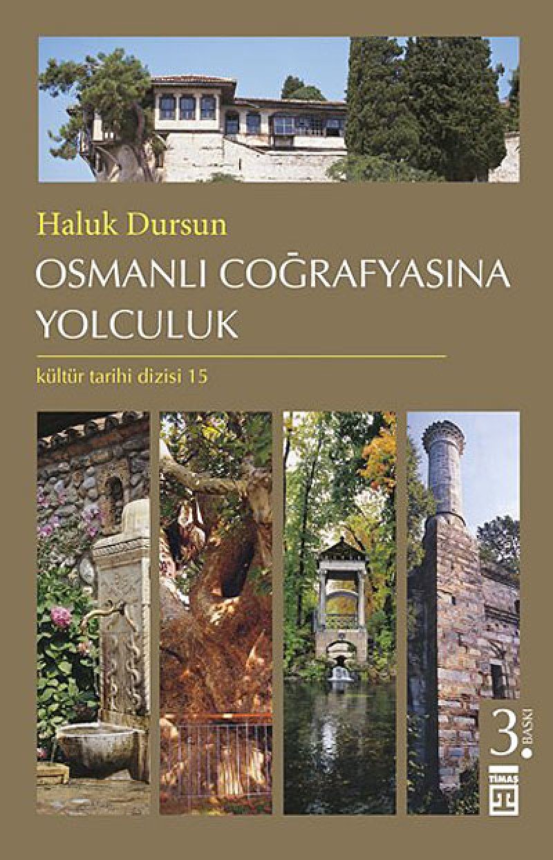 Osmanli Cografyasina Yolculuk Study Guides