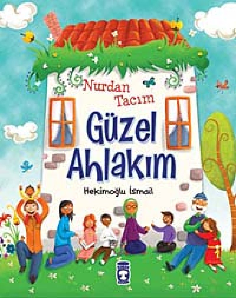 Nurdan Tacim Güzel Ahlakim Fairy Tales & Legends