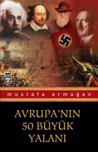 Avrupa'nın 50 Büyük Yalanı Politics & History