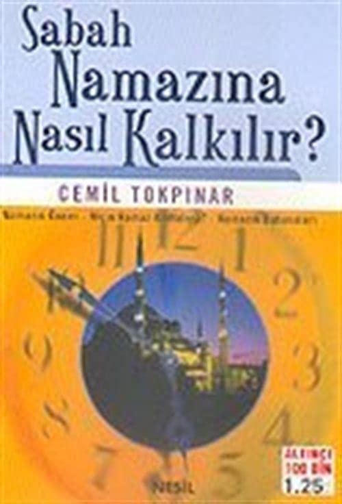 Sabah Namazına Nasıl Kalkılır? (Cep Boy) book