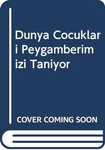 Dünya Cocuklari Peygamberimizi Taniyor Books